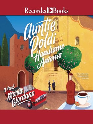 Auntie Poldi and the Handsome Antonio - Audiobook